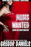 Moms Wanted (Gender Swap)