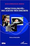 Détectives privés : des agents très discrets
