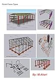 Portal Frame Types