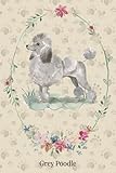Grey Poodle Notebook: 120-Page Lined Notepad with Watercolor Art, Poem & Breed Description – Ideal for Dog Lovers, Journaling & Gift Giving