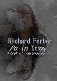 Richard Farber - Po in Tree a Quadracycle: A book of nonsense verse.