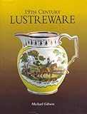 19th Century Lustreware