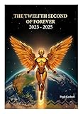 The Twelfth Second of Forever 2023 - 2025. Hawkwind book.