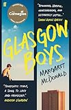 Glasgow Boys: WINNER of the Carnegie Medal for Writing 2025