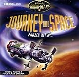 Journey into Space: Frozen in Time (Classic Radio Sci-Fi)