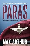 The Paras: 'Earth's most elite fighting unit' - Telegraph