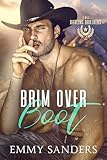 Brim Over Boot (The Darling Brothers Book 2)