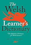 The Welsh Learner's Dictionary / Geiriadur Y Dysgwyr