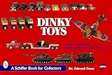 Dinky Toys (Schiffer Book for Collectors)