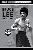 Bruce Lee in Action (Kung-Fu Monthly Archive Series) 2023 Re-issue Mono Edition