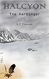 Halcyon: The Harbinger
