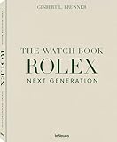 The Watch Book Rolex: Next Generation