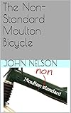 The Non-standard Moulton Bicycle