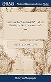 Lettres de Lord Austin de N**, a Lord Humfrey de Dorset son ami ... of 2; Volume 2