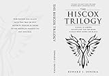 The Hiscox Trilogy