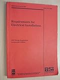 IEE Wiring Regulations 17th Edition : (BS 7671: 2008) (With BS7671: 2008 Corrigendum (July 2008))