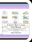 Chaty Kul Lake Fun Book: A Fun and Educational Book About Chaty Kul Lake