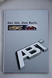 DER ABT DAS BUCH AUDI TT-R