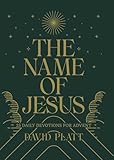 The Name of Jesus: 25 Daily Devotions for Advent