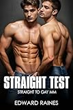 The Straight Test: Straight to Gay M/M First Time (Big Guys (Straight to Gay Romance Stories))