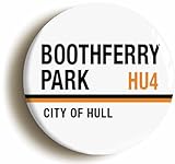 Ozorath Boothferry Park City Of Hull HU4 Road Sign Button Badge (2inch / 50mm diameter)