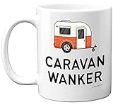 Funny Caravan Gifts Mug - Caravan W**ker - Rude Funny Christmas for Men Women, Mugs Coffee Tea Cup, Novelty Joke Rude Birthday Gift, 11oz Dishwasher and Microwave Safe