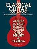 The Classical Guitar Collection (Guitar Score): 48 Great Classical Guitar Solos for Intermediate to Advanced Level Players (Faber Edition)