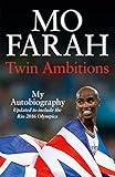 Twin Ambitions - My Autobiography: The story of Team GB's double Olympic champion