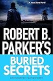 Robert B. Parker's Buried Secrets: Jesse Stone 22 (A Jesse Stone Mystery)