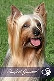 PAWFECT Journal for Australian Silky Terrier Lovers: Notebook to record your thoughts, experiences and desires