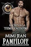 GOD OF TEMPTATION (Immortal Matchmakers, Inc. Series Book 7)