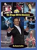 On Stage With Illusions