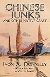 Chinese Junks and Other Native Craft