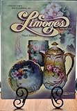 Collectors Encyclopedia of Limoges Porcelain