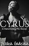 Cyrus (Navesink Bank Henchmen MC Book 9)