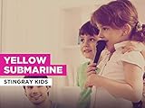 Yellow Submarine in the Style of Stingray Kids