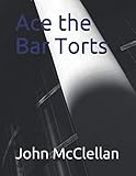 Ace the Bar Torts