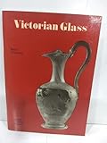 Victorian Glass