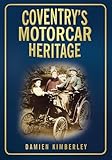Coventry's Motorcar Heritage