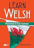 Learn Welsh - Phrasebook and Basic Grammar