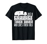 Garbage Truck Driver Joke Trucks Recycling Trash Talk RCV T-Shirt
