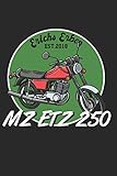 MZ ETZ 250: DDR Moped Zweitakt IFA Notizbuch