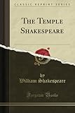 The Temple Shakespeare (Classic Reprint)