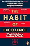The Habit of Excellence: Why British Army Leadership Works