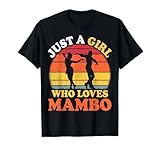 Mambo Dance Vintage Just A Girl Who Loves Mambo T-Shirt