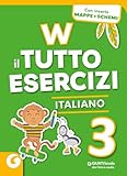 W il tutto esercizi. Italiano. Per la Scuola elementare. Con espansione online (Vol. 3)