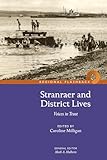 Stranraer and District Lives: Voices in Trust (Flashbacks)