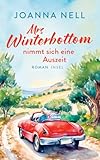 Mrs Winterbottom nimmt sich eine Auszeit: Roman | Von wegen Ruhestand! Eine Best Agerin auf Solotrip in Griechenland