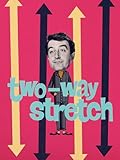 Two Way Stretch