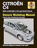 Citroen C4 Owners Workshop Manual: 04-10